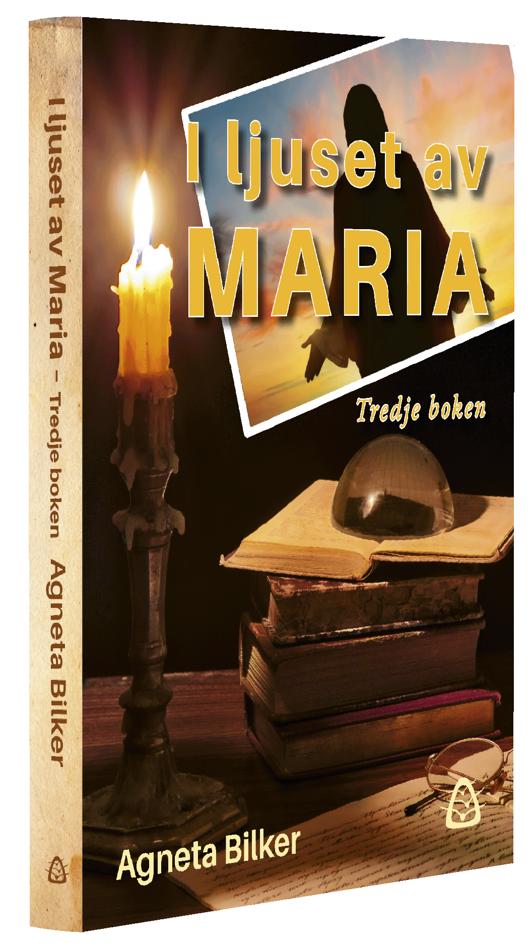 I ljuset av Maria – Tredje boken