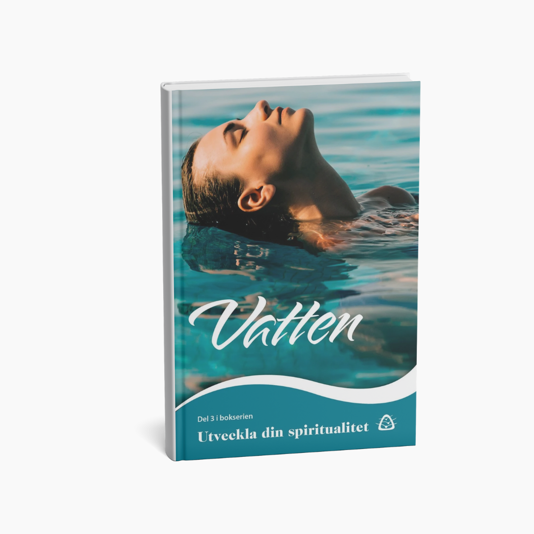 Utveckla din spiritualitet – Vatten