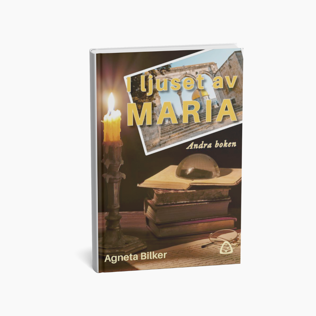 I ljuset av Maria – Andra boken